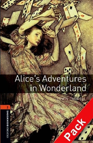 Oxford Bookworms Library New Edition 2 Alices Adventures in Wonderland with Audio Mp3 Pack - kolektiv autor