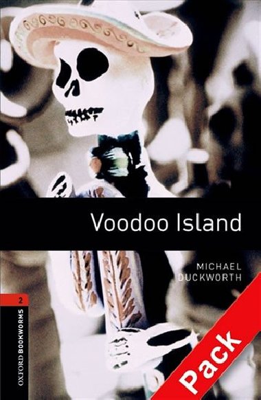 Oxford Bookworms Library New Edition 2 Voodoo Island with Audio Mp3 Pack - kolektiv autor