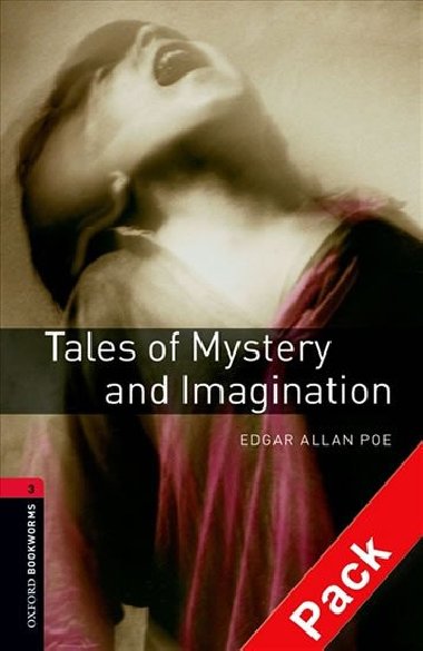 Oxford Bookworms Library New Edition 3 Tales of Mystery and Imagination with Audio Mp3 Pack - kolektiv autor