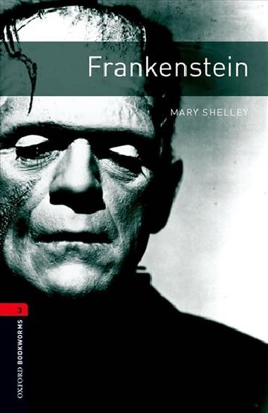 Oxford Bookworms Library New Edition 3 Frankenstein with Audio Mp3 Pack - kolektiv autor