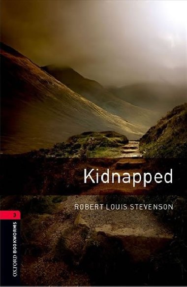 Oxford Bookworms Library New Edition 3 Kidnapped with Audio Mp3 Pack - kolektiv autor