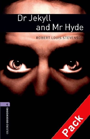 Oxford Bookworms Library New Edition 4 Dr Jekyll and Mr Hyde with Audio Mp3 Pack - kolektiv autor