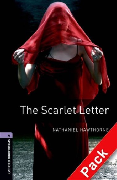 Oxford Bookworms Library New Edition 4 the Scarlet Letter with Audio Mp3 Pack - kolektiv autor