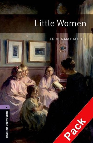 Oxford Bookworms Library New Edition 4 Little Women with Audio Mp3 Pack - kolektiv autor
