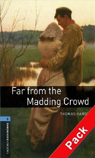 Oxford Bookworms Library New Edition 5 Far From the Madding Crowd with Audio Mp3 Pack - kolektiv autor