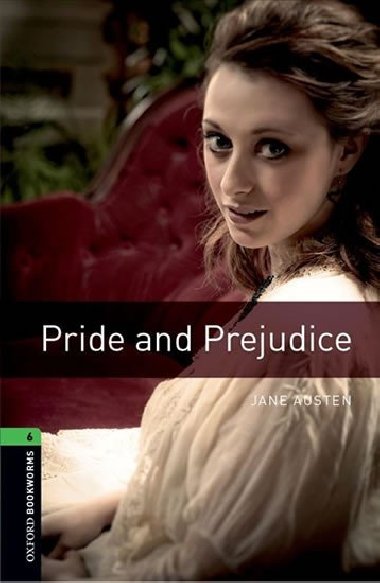 Oxford Bookworms Library New Edition 6 Pride and Prejudice with Audio Mp3 Pack - kolektiv autor