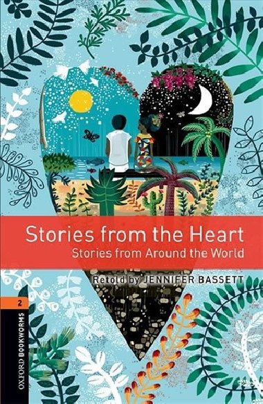 Oxford Bookworms Library New Edition 2 Stories from the Heart with Audio Mp3 Pack - kolektiv autor