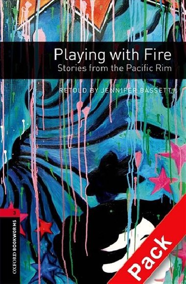 Oxford Bookworms Library New Edition 3 Playing with Fire with Audio MP3 Pack - kolektiv autor