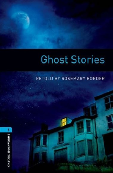Oxford Bookworms Library New Edition 5 Ghost Stories with Audio MP3 Pack - kolektiv autor