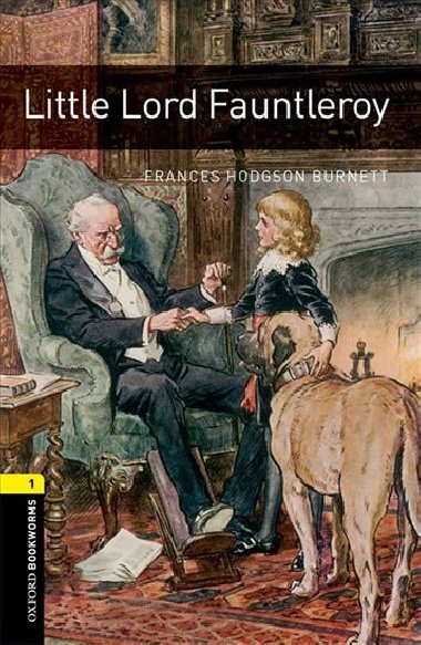 Oxford Bookworms Library New Edition 1 Little Lord Fauntleroy with Audio Mp3 Pack - kolektiv autor