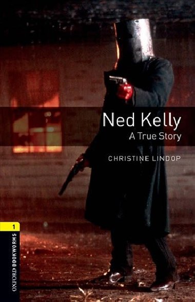 Oxford Bookworms Library New Edition 1 Ned Kelly with Audio Mp3 Pack - kolektiv autor