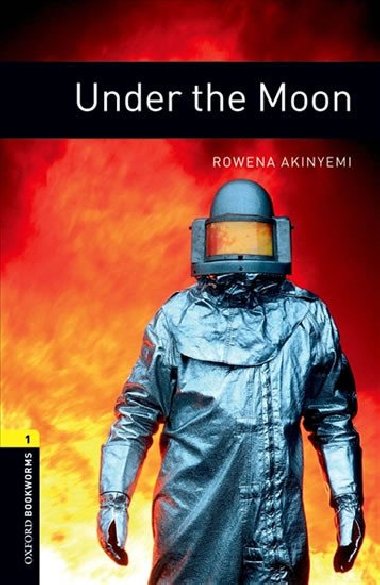 Oxford Bookworms Library New Edition 1 Under the Moon with Audio Mp3 Pack - kolektiv autor
