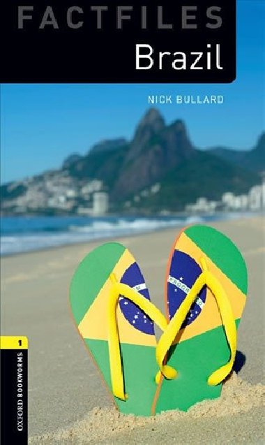 Oxford Bookworms Factfiles New Edition 1 Brazil with Audio Mp3 Pack - kolektiv autor