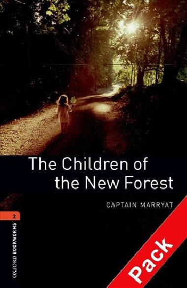 Oxford Bookworms Library New Edition 2 Children of the New Forest with Audio Mp3 Pack - kolektiv autor
