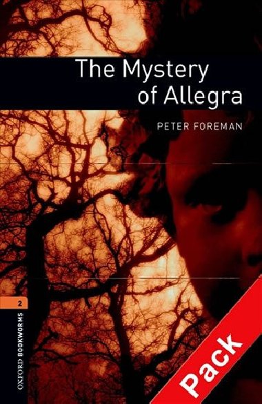 Oxford Bookworms Library New Edition 2 the Mystery of Allegra with Audio Mp3 Pack - kolektiv autor