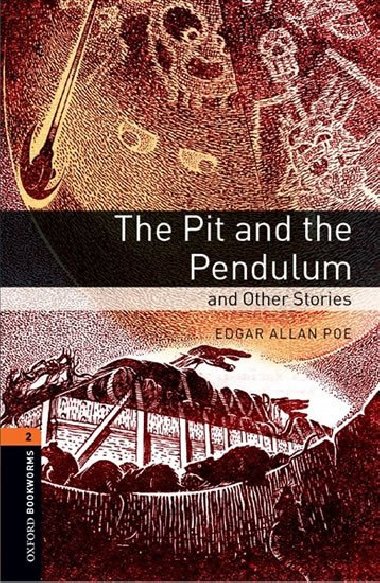 Oxford Bookworms Library New Edition 2 Pit, Pendulum and Other Stories with Audio Mp3 Pack - kolektiv autor