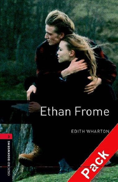 Oxford Bookworms Library New Edition 3 Ethan Frome with Audio Mp3 Pack - kolektiv autor