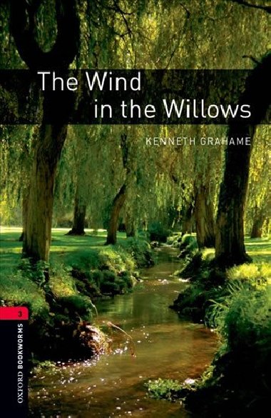 Oxford Bookworms Library New Edition 3 The Wind in the Willowsn with Audio Mp3 Pack - kolektiv autor