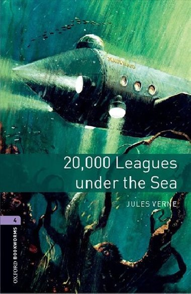 Oxford Bookworms Library New Edition 4 Twenty Thousand Leagues Under the Sea with Audio Mp3 Pack - kolektiv autor