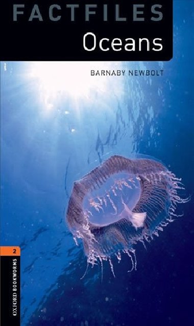 Oxford Bookworms Factfiles New Edition 2 Ocean Life - kolektiv autor