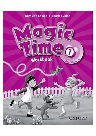 Magic Time Second Edition 1 Workbook - kolektiv autor
