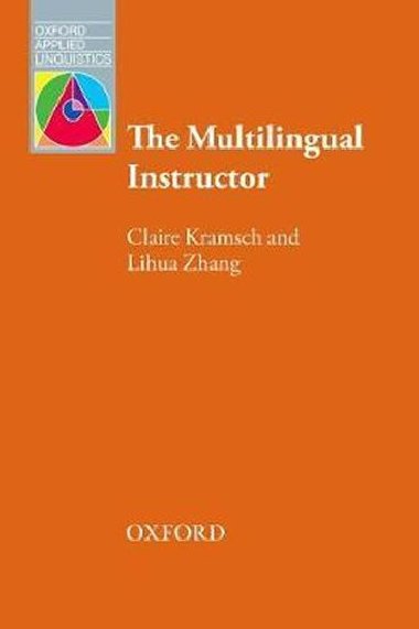 Oxford Applied Linguistics: The Multilingual Instructor - kolektiv autor
