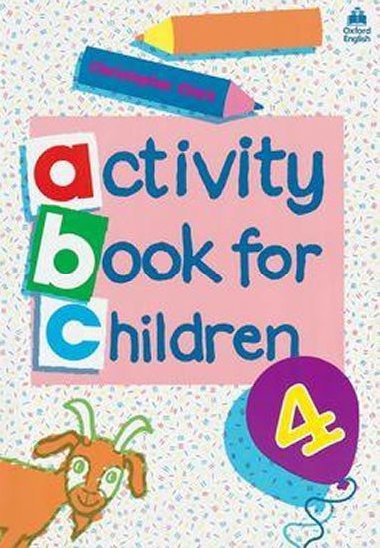 Oxford Activity Book for Children 4 - kolektiv autor