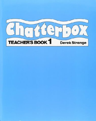Chatterbox 1 Teachers Book - kolektiv autor