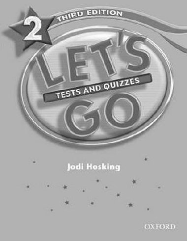 Lets Go Third Edition 2 Tests and Quizzes - kolektiv autor