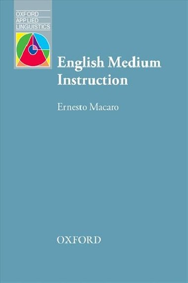 Oxford Applied Linguistics: English Medium Instruction - kolektiv autor