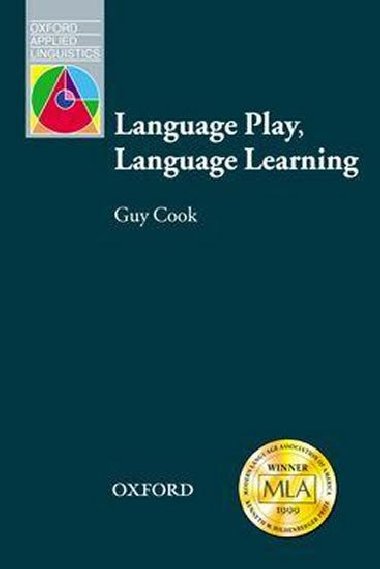 Oxford Applied Linguistics: Language Play, Language Learning - kolektiv autor