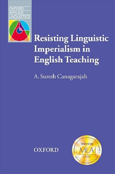 Oxford Applied Linguistics: Resisting Linguistic Imperialism in English Teaching - kolektiv autor