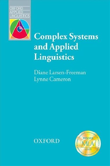 Oxford Applied Linguistics: Complex Systems and Applied Linguistics - kolektiv autor