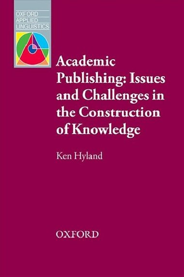Oxford Applied Linguistics: Issues and Challenges in the Construction of Knowle - kolektiv autor