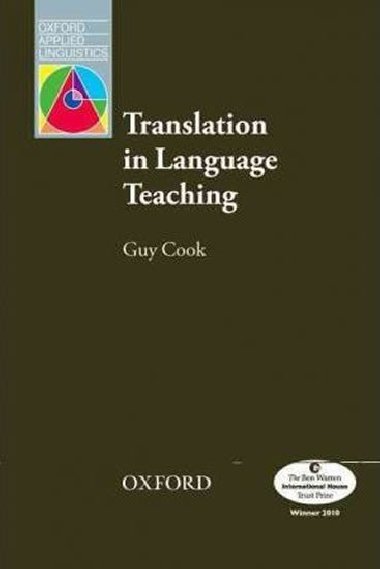 Oxford Applied Linguistics: Translation in Language Teaching - kolektiv autor