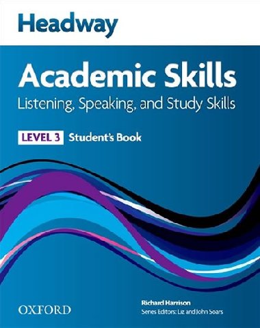 Headway Academic Skills Updated 2011 Ed. 3 Listening & Speaking Students Book - kolektiv autor