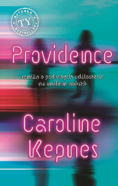 Providence - Kepnes Caroline