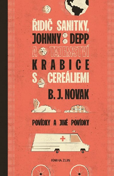 idi sanitky, Johnny Depp a tajemstv krabice s cereliemi - B. J. Novak