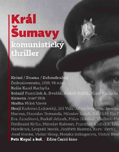 Král Šumavy komunistický thriller - Petr Kopal