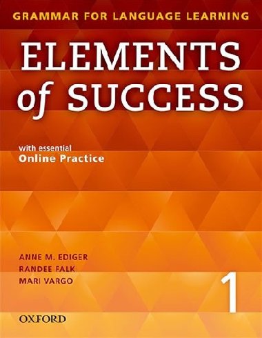 Elements of Success 1 Student Book with Online Practice - kolektiv autor