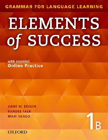 Elements of Success 1 Student Book B with Online Practice - kolektiv autor