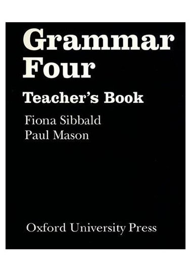 Grammar Four Teachers Book - kolektiv autor