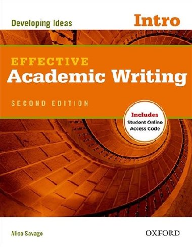 Effective Academic Writing Second Edition Intro Developing Ideas - kolektiv autor