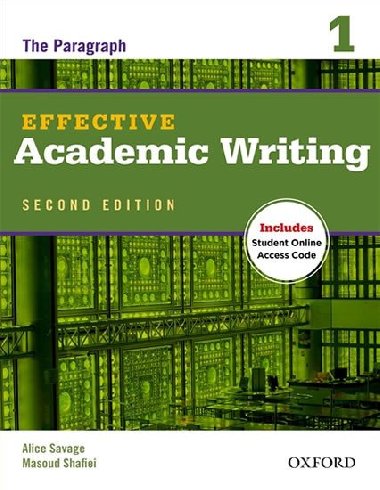Effective Academic Writing Second Edition 1 the Paragraph - kolektiv autor