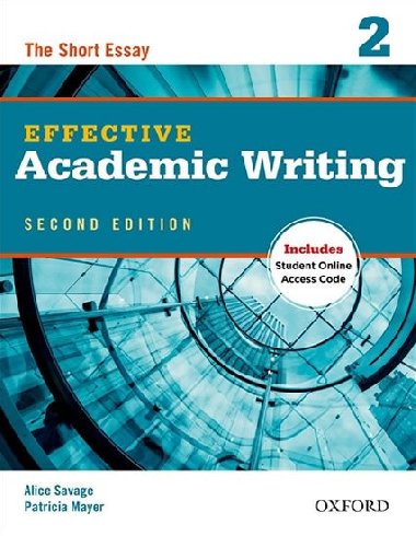 Effective Academic Writing Second Edition 2 the Short Essay - kolektiv autor