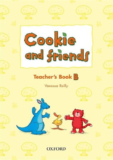 Cookie and Friends B Teachers Book - kolektiv autor