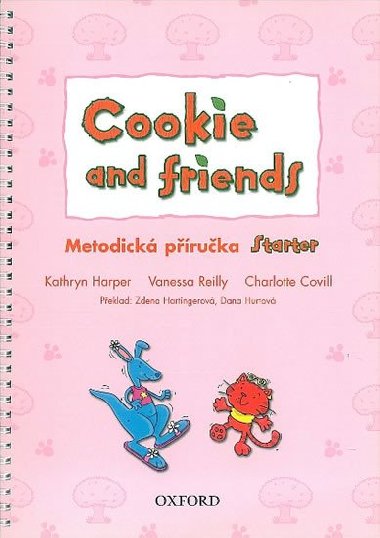 Cookie and Friends Starter Metodick Pruka - kolektiv autor