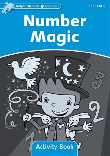 Dolphin Readers 1 - Number Magic Activity Book - kolektiv autor