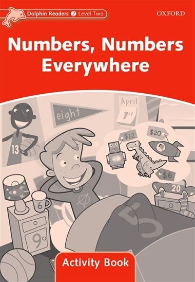 Dolphin Readers 2 - Numbers, Numbers Everywhere Activity Book - kolektiv autor