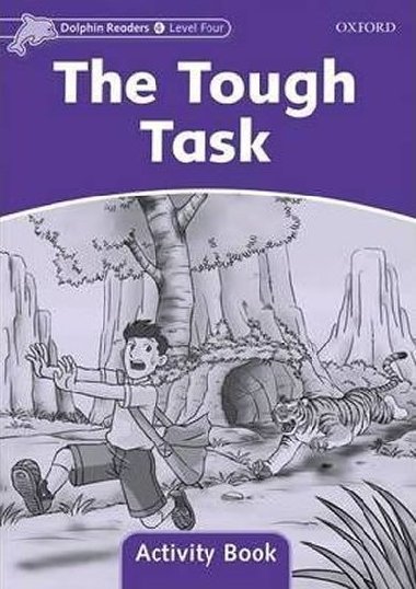 Dolphin Readers 4 - Tough Task Activity Book - kolektiv autor